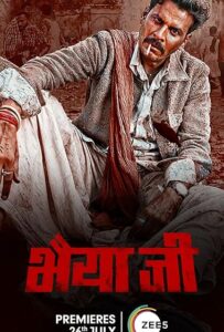 Bhaiyya Ji (2024) Hindi Zee5 WEB-DL H264 AAC 1080p 720p 480p ESub