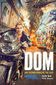 Dom (2024) S03 Dual Audio [Hindi-English] AMZN WEB-DL H264 AAC 1080p 720p 480p ESub