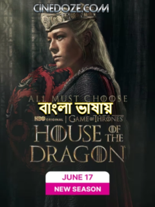 House of the Dragon (2022) S01E03 Bengali Dubbed ORG JC WEB-DL H264 AAC 1080p 720p 480p ESub