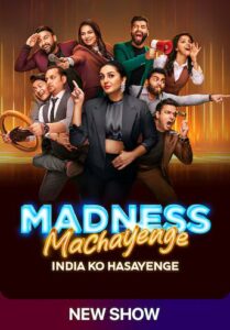 Madness Machayenge India Ko Hasayenge (2024) S01E15 Hindi SonyLiv WEB-DL H264 AAC 1080p 720p 480p Download