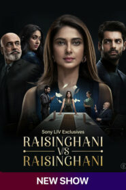 Raisinghani vs Raisinghani (2024) S01E37-42 Hindi SonyLiv WEB-DL H264 AAC 1080p 720p ESub