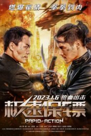Rapid Action (2023) Dual Audio [Hindi-Chinese] WEB-DL H264 AAC 720p 480p ESub