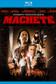 Machete (2010) Dual Audio [Hindi-English] BluRay H264 AAC 1080p 720p 480p ESub