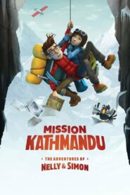 Mission Kathmandu The Adventures of Nelly and Simon (2017) Dual Audio [Hindi-English] WEB-DL H264 AAC 1080p 720p 480p ESub