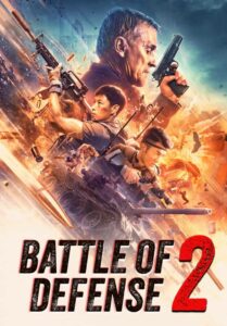 Battle of Defense 2 (2020) Dual Audio [Hindi-English] WEB-DL H264 AAC 1080p 720p 480p ESub
