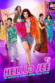 Helllo Jee (2021) S01 Hindi Alt WEB-DL H264 AAC 1080p 720p 480p Download