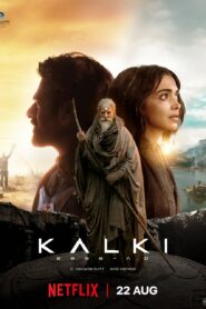 Kalki 2898-AD (2024) Hindi NetFlix WEB-DL H264 AAC 2160p 1080p 720p 480p ESub