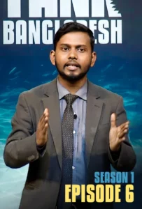 Shark Tank Bangladesh (2024) S01E06 Bengali BongoBD WEB-DL H264 AAC 1080p 720p 480p Download
