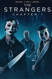 The Strangers Chapter 1 (2024) Dual Audio [Hindi-English] BluRay H264 AAC 1080p 720p 480p ESub