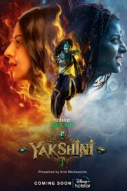 Yakshini (2024) Dual Audio [Bengali-Hindi] Hotstar WEB-DL H264 AAC 2160p 1080p 720p 480p Download