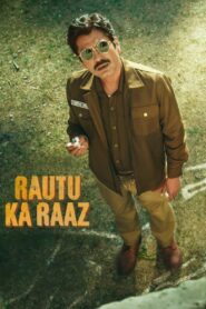 Rautu Ka Raaz (2024) Hindi Zee5 WEB-DL H264 AAC 2160p 1080p 720p 480p ESub