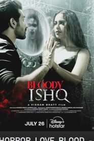 Bloody Ishq (2024) Hindi DSNP WEB-DL H264 AAC 2160p 1080p 720p 480p ESub