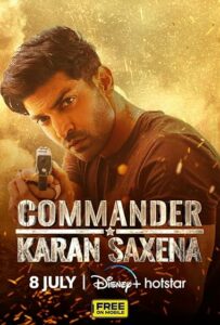 Commander Karan Saxena (2024) S01E19 Hindi DSNP WEB-DL H264 AAC 1080p 720p ESub