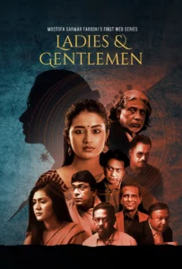 Ladies & Gentlemen (2021) S01 Bengali BongoBD WEB-DL H264 AAC 108p 720p 480p Download