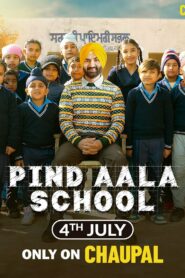 Pind Aala School (2024) Punjabi CHTV WEB-DL H264 AAC 1080p 720p 720p 480p ESub