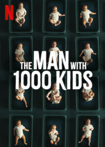 The Man with 1000 Kids (2024) S01 Dual Audio [Hindi-English] NF WEB-DL H264 AAC 108p 720p 480p ESub