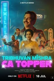 Tribhuvan Mishra CA Topper (2024) S01 Hindi NetFlix WEB-DL H264 AAC 1080p 720p 480p ESub