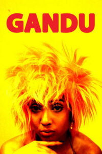 Gandu (2010) Bengali NetFlix WEB-DL H264 AAC 1080p 720p 480p ESub