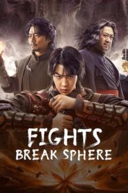 Fights Break Sphere (2023) Dual Audio [Hindi-Chinese] WEB-DL H264 AAC 1080p 720p 480p ESub