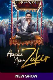 Aapka Apna Zakir (2024) S01E08 Hindi Sonyliv WEB-DL H264 AAC 1080p 720p 480p Download