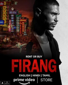 Firang (2023) Dual Audio [Hindi-English] AMZN WEB-DL H264 AAC 1080p 720p 480p ESub