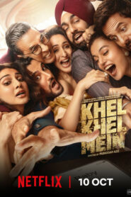 Khel Khel Mein (2024) Hindi NetFlix WEB-DL H264 AAC 1080p 720p 480p ESub