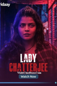 Lady Chatterjee (2024) S01 Bengali Fridaay WEB-DL H264 AAC 1080p 720p 480p Download