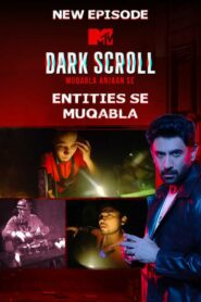 MTV Dark Scroll (2024) S01E20-21 Hindi JC WEB-DL H264 AAC 1080p 720p Download