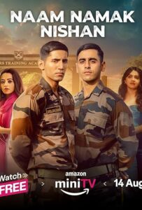 Naam Namak Nishan (2024) S01 Hindi AMZN WEB-DL H264 AAC 1080p 720p 480p ESub