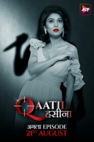 Qaatil Haseena (2024) S01E03 Hindi ALT WEB-DL H264 AAC 1080p 720p 480p Download