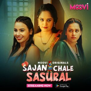 Sajan Chale Sasural (2024) S01 Hindi Moovi WEB-DL H264 AAC 1080p 720p 480p Download