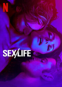 Sex Life (2023) S02 Dual Audio [Hindi-English] NetFlix WEB-DL H264 AAC 1080p 720p 480p ESub