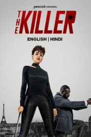 The Killer (2024) Dual Audio [Hindi-English] JC WEB-DL H264 AAC 2160p 1080p 720p 480p ESub