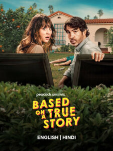 Based on a True Story (2022) S01 Dual Audio [Hindi-English] JC WEB-DL H264 AAC 1080p 720p 480p ESub