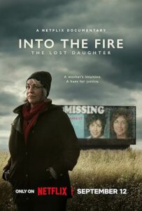 Into the Fire The Lost Daughter (2024) S01-Dual Audio [Hindi-English] NetFlix WEB-DL H264 AAC 1080p 720p 480p ESub