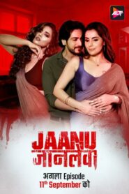 Jaanu Jaanlewa (2024) S01E03 Hindi Alt WEB-DL H264 AAC 1080p 720p Download