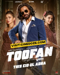 Toofan (2024) Bengali Chorki/Hoichoi/Amzon WEB-DL H264 AAC 1080p 720p 480p ESub