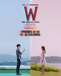 W- Two Worlds Apart (2024) S01E31-33 Bengali Dubbed ORG Chorki WEB-DL H264 AAC 1080p 720p 480p Download