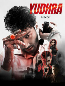 Yudhra (2024) Hindi AMZN WEB-DL H264 AAC 2160p 1080p 720p 480p ESub