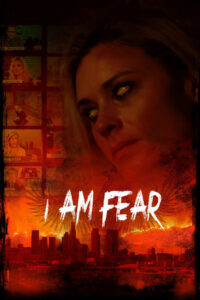 I Am Fear (2020) Dual Audio [Hindi-English] BluRay H264 AAC 1080p 720p 480p ESub