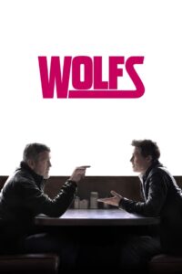 Wolfs (2024) English ATVP WEB-DL H264 AAC 2160p 1080p 720p 480p ESub