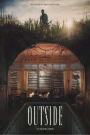 Outside (2024) Dual Audio [Hindi-English] NetFlix WEB-DL H264 AAC 1080p 720p 480p ESub