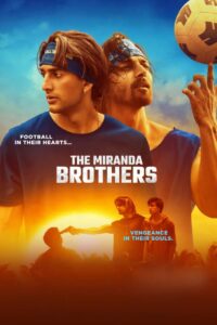 The Miranda Brothers (2024) Hindi JC WEB-DL H264 AAC 2160p 1080p 720p 480p ESub