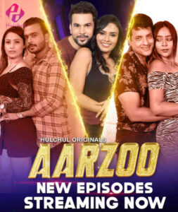 Aarzoo (2024) S01 Hindi Hulchul WEB-DL H264 AAC 1080p 720p 480p ESub