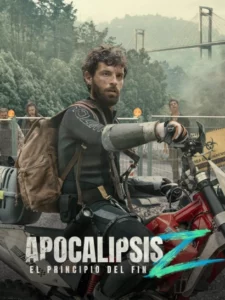 Apocalypse Z The Beginning of the End (2024) Dual Audio [Hindi-English] AMZN WEB-DL H264 AAC 1080p 720p 480p ESub