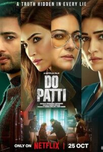 Do Patti (2024) Hindi NetFlix WEB-DL H264 AAC 1080p 720p 480p ESub