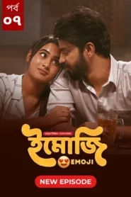 Emoji (2024) S01E07 Bengali Dubbed ORG BongoBD WEB-DL H264 AAC 1080p 720p Download