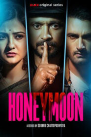 Honeymoon (2023) S01 Bengali Klikk WEB-DL H264 AAC 1080p 720p 480p ESub