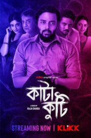 Katakuti (2022) S01 Bengali Klikk WEB-DL H264 AAC 1080p 720p 480p ESub