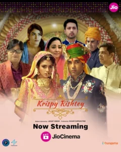 Krispy Rishtey (2024) Hindi JC WEB-DL H264 AAC 2160p 1080p 720p 480p ESub